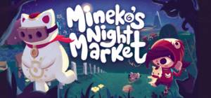 Mineko's Night Market get the latest version apk review